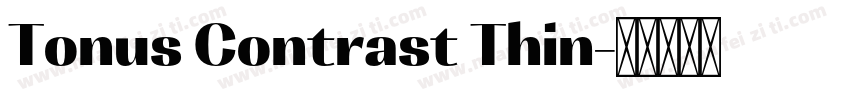 Tonus Contrast Thin字体转换